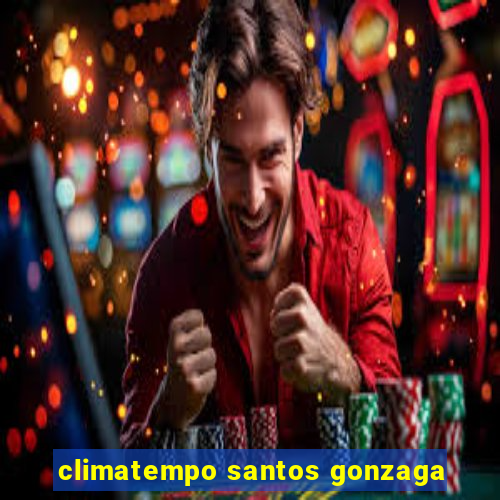 climatempo santos gonzaga